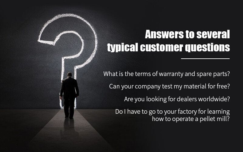 Answers to several typical customer questions